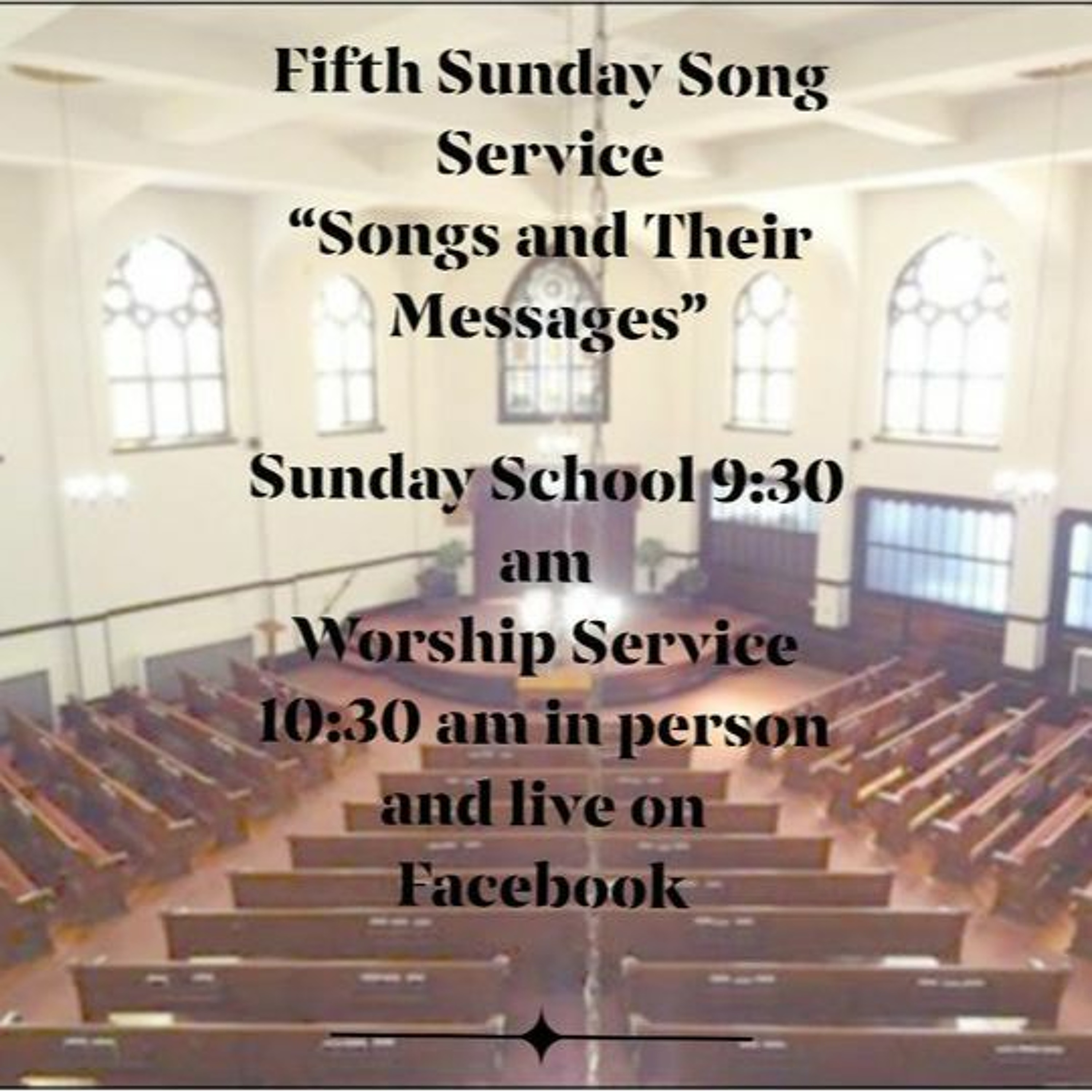 Fifth Sunday Song Service "Songs And Their Messages" (1-30-22) episode artwork