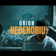 ORION - NEBENORIU (Prod. Kayvi & 3cnb) - Official video 2023