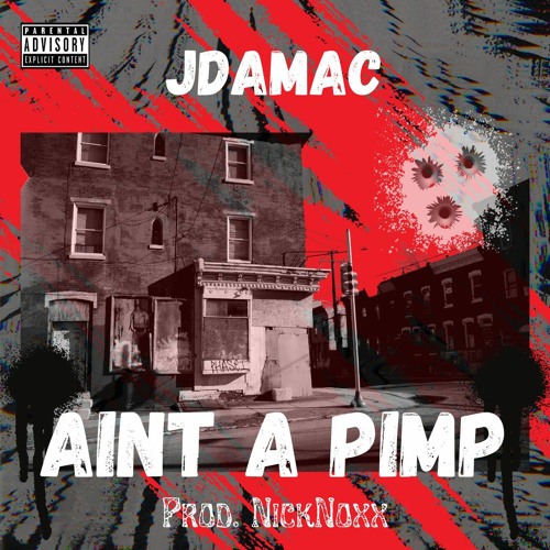Aint A Pimp (Prod. NickNoxx)
