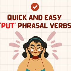 3 quick and easy PUT phrasal verbs (put on, put up, put down)