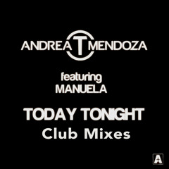 Today Tonight (Yes Mix) [feat. Manuela]
