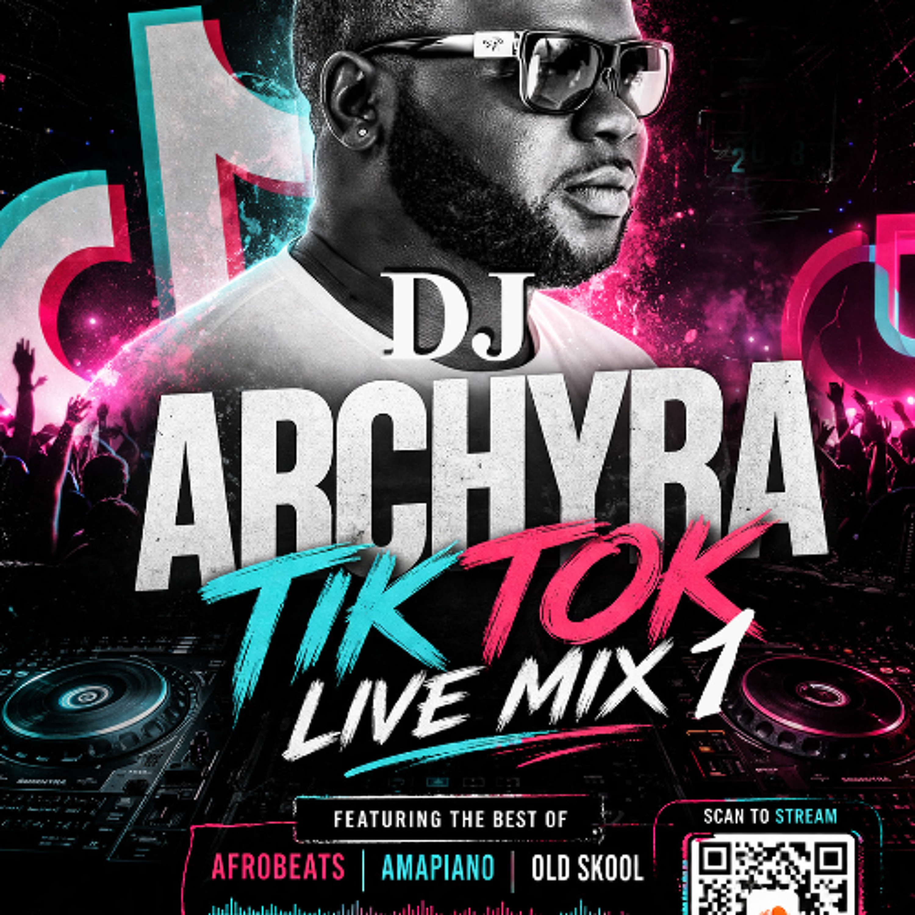 DJ ARCHYRA - TIKTOK LIVE MIX 1