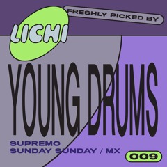 Freshly Picked By Young Drums