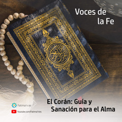 El Corán: Guía y Sanación para el Alma