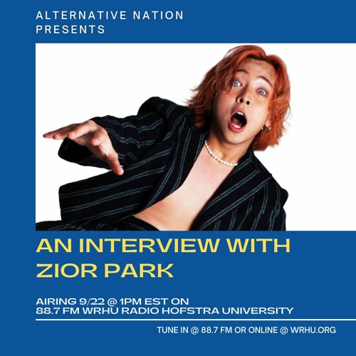 America dentro nicotina Stream ZIOR PARK INTERVIEW - ALT NATION 88.7FM WRHU (Original Air Date:  09/22/21) by Badger | Listen online for free on SoundCloud