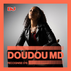 Recognise 078: Doudou MD
