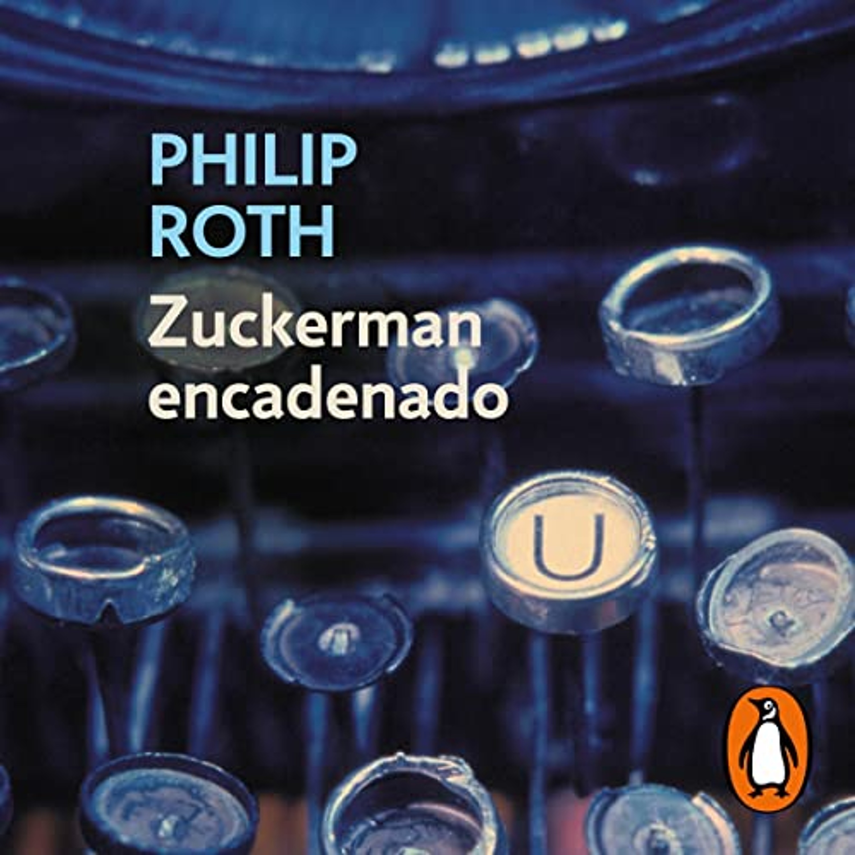 Zuckerman encadenado [Zuckerman Unbound] (Audiolibro) | Prueba Gratis