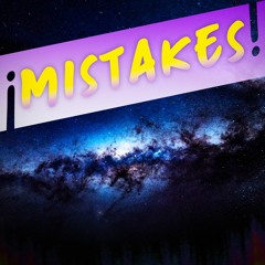 Mistakes!