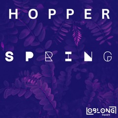 Spring EP - HOPPER for Oblong Square Records