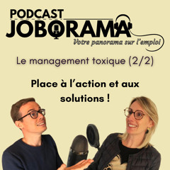 Le management toxique (2/2) JOBORAMA panorama emploi
