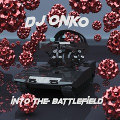 INTO THE BATTLEFIELD VOL.1