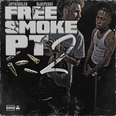 Free Smoke pt.2 ft. Bluepesos