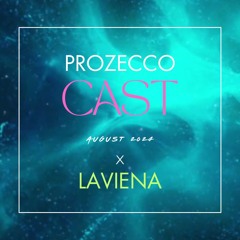 ProZeccoCast #75 Laviena
