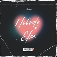 Nobody Else