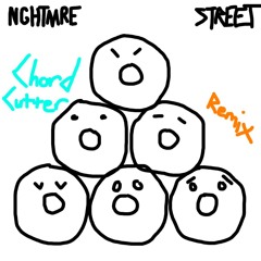 NGHTMRE - Street (Chord Cutter Flip)