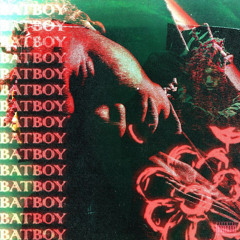 BatBoy - Nagyinak üzenem