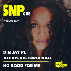 No Good For Me (Stardate Remix)