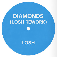 Diamonds (Losh Rework)