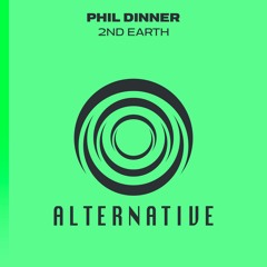 Phil Dinner - 2nd Earth [Aerodynamica Alternative]