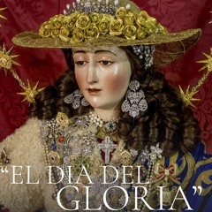 El Día del Gloria (Live) [feat. BM Coria del Río]
