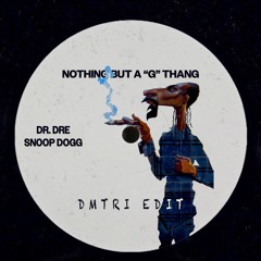 Dr. Dre, Snoop dog-Nuthin’ But A “G” Thang- (DMTRI Edit) - Downloaded by Nic Fanciulli, Paco Osuna