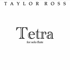 Tetra for solo flute