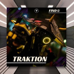 Traktion - Find U [TransFrequency Recordings] PREMIERE