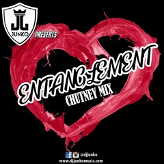 Junko Presents Entanglement (Chutney Mix)