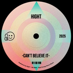 HighT - Can't Believe It