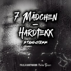 StahloTekk- 7 Mädchen [Hardtekk]