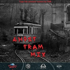 GHOST TRAM MIX by IGOR