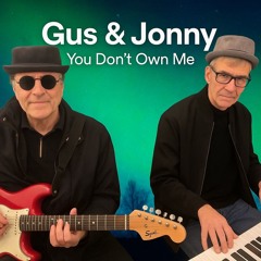 You Don't Own Me (Gus & Jonny)