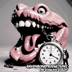 Time Gobbling Goblin Instrumental by RavenBoneProductions