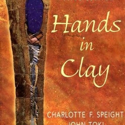 Read Books Online Hands in Clay : An Introduction to Ceramics Full Version