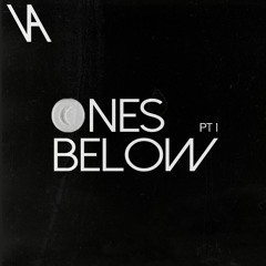 Ones Below PT. 1 | ROLLERS MIX