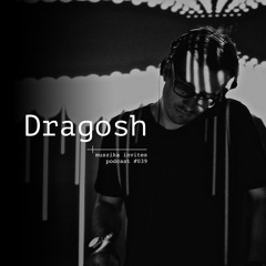 Muszika invites Dragosh (RO) / podcast #039