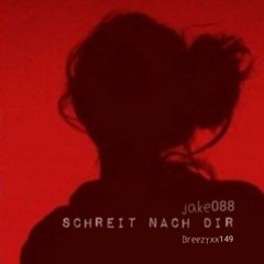Schreit nach dir
