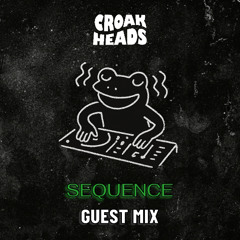 Sequence | Croakheads Guest Mix | DnB/Jungle/140 Mix