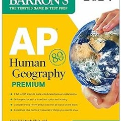 ! AP Human Geography Premium, 2024: 6 Practice Tests + Comprehensive Review + Online Practice (