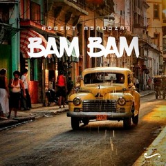 BAM BAM (Violin Cover By Robert Mendoza)