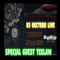 TeeLaw Live on 4thOfJuly With DJ Necterr