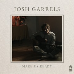 Make Us Ready (feat. Lauren Goans)