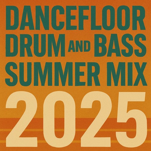 Dancefloor Drum and Bass Summer Mix 2025