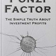 [VIEW] EBOOK 💌 The Ponzi Factor: The Simple Truth About Investment Profits by  Tan L
