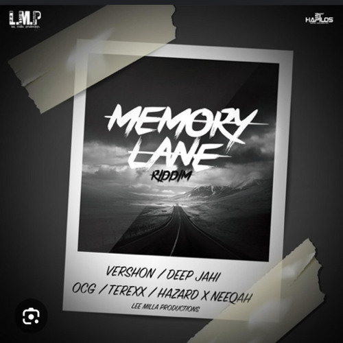 Memory Lane Riddim Mixed By