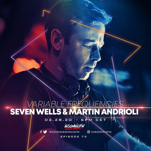 Variable Frequencies (Mixes by Seven Wells & Martin Andrioli) - VF73