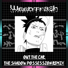 Swando - Out The Car (WeebTrash Shadow Possesion Remix)