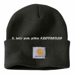 CARHARTT ft. dolly [prod. prblm]