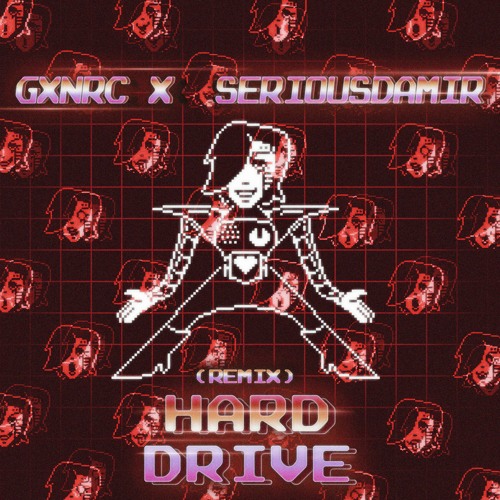 GXNRC X SERIOUSDAMIR - HARD DRIVE (SPED UP REMIX)