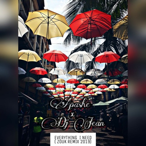 Apashe X Dj Jean - Everything I Need ( Zouk Remix 2020 )/ FREE & FULL DOWNLOAD